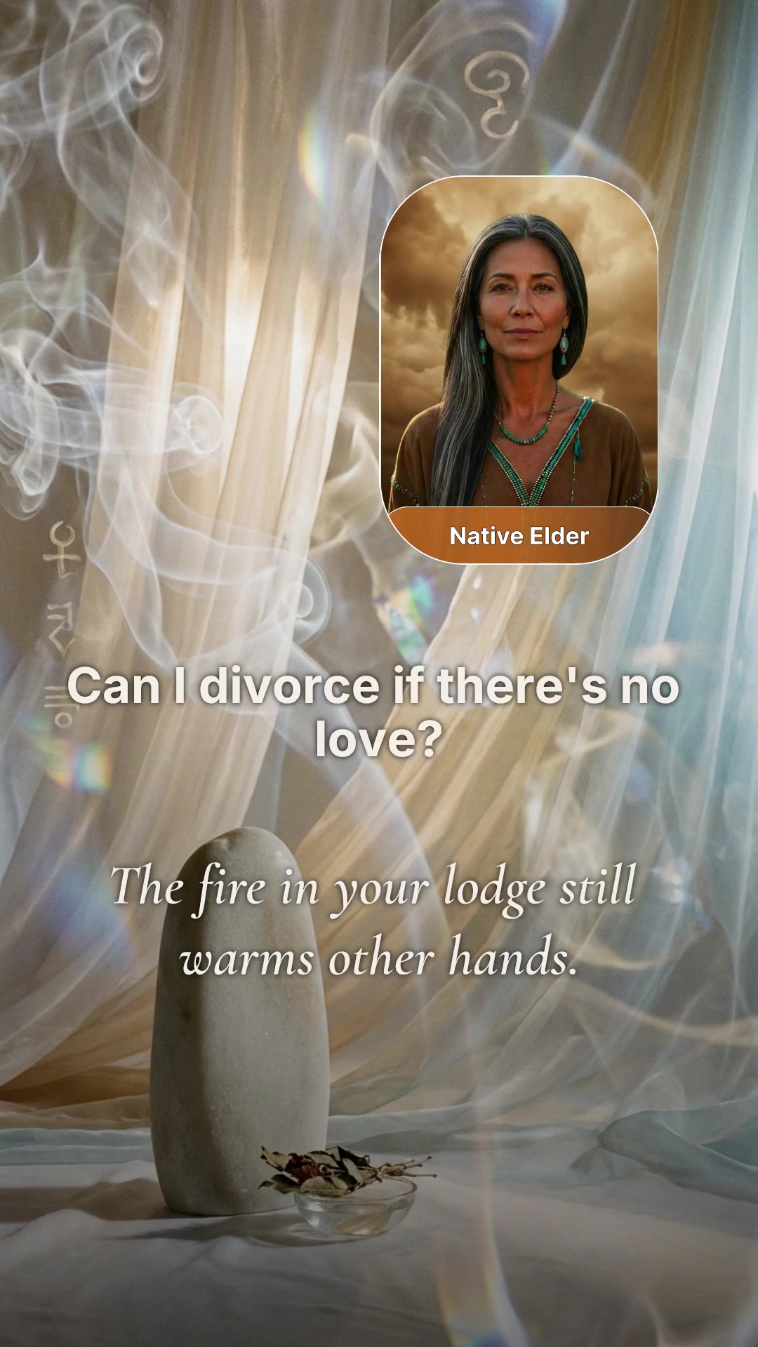 Native Elder sitting beside a fire in a traditional lodge, symbolizing marriage as a communal flame that warms more than two people